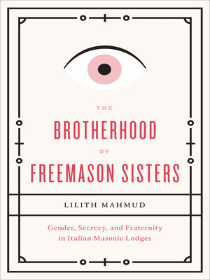 cover image of The Brotherhood of Freemason Sisters